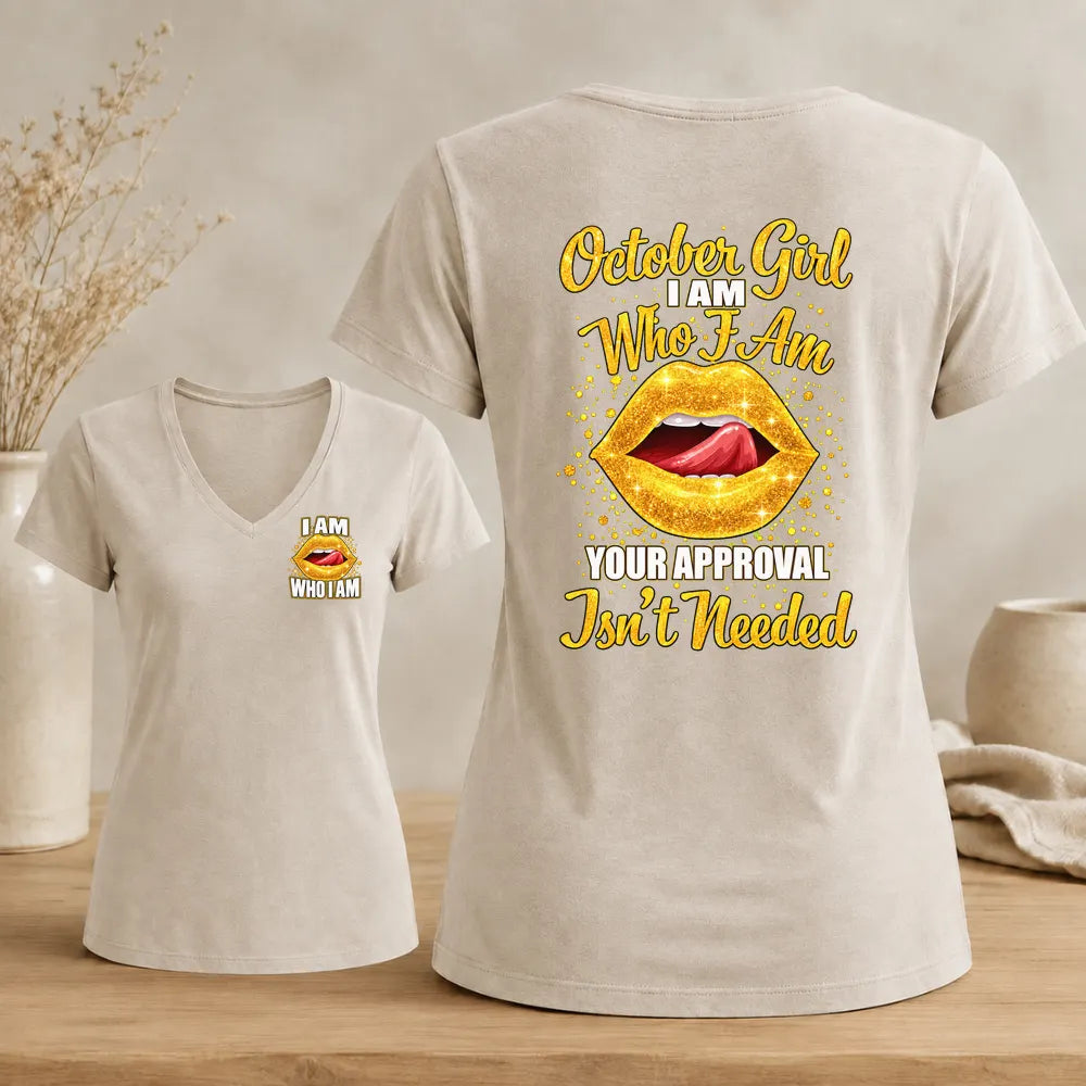October Girl – I Am Who I Am Women's Glitter Lips V-Neck Tee