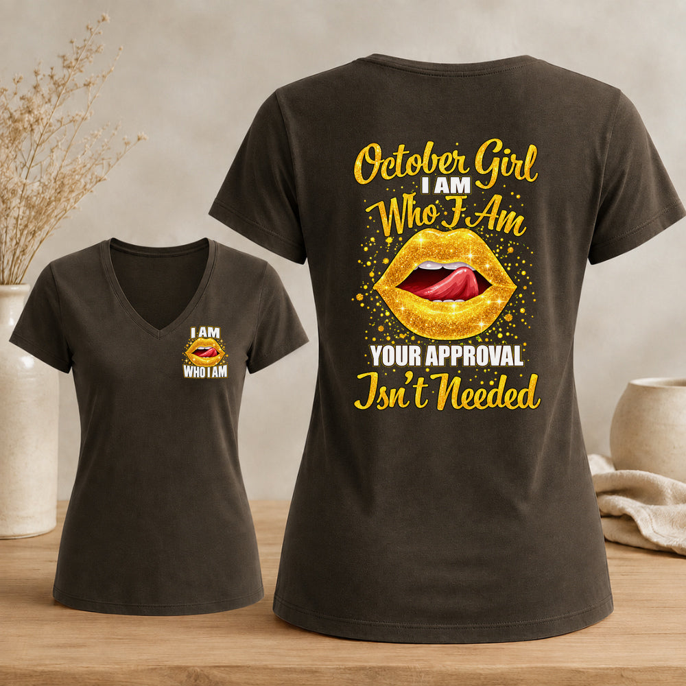October Girl – I Am Who I Am Women's Glitter Lips V-Neck Tee