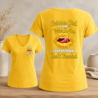 October Girl – I Am Who I Am Women's Glitter Lips V-Neck Tee