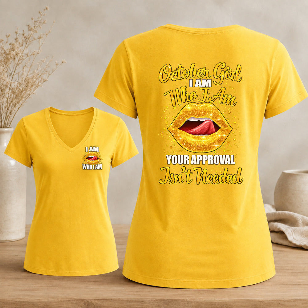 October Girl – I Am Who I Am Women's Glitter Lips V-Neck Tee