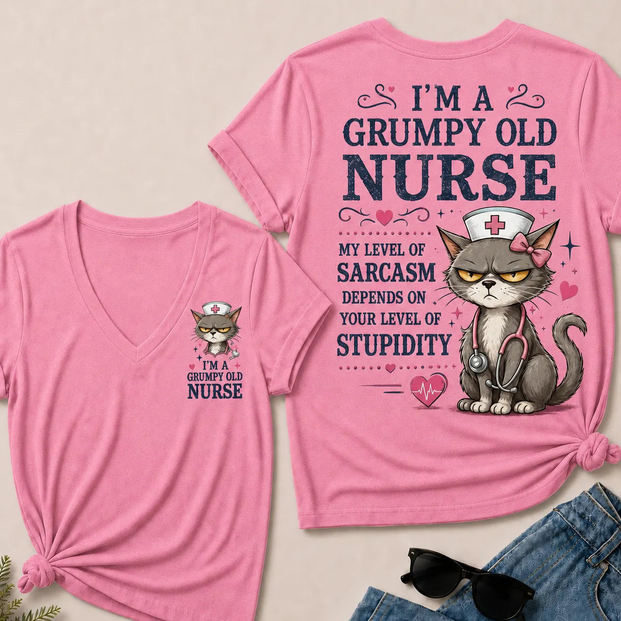 Grumpy Old Nurse – Sarcasm Level Depends on Your Stupidity V-Neck Tee