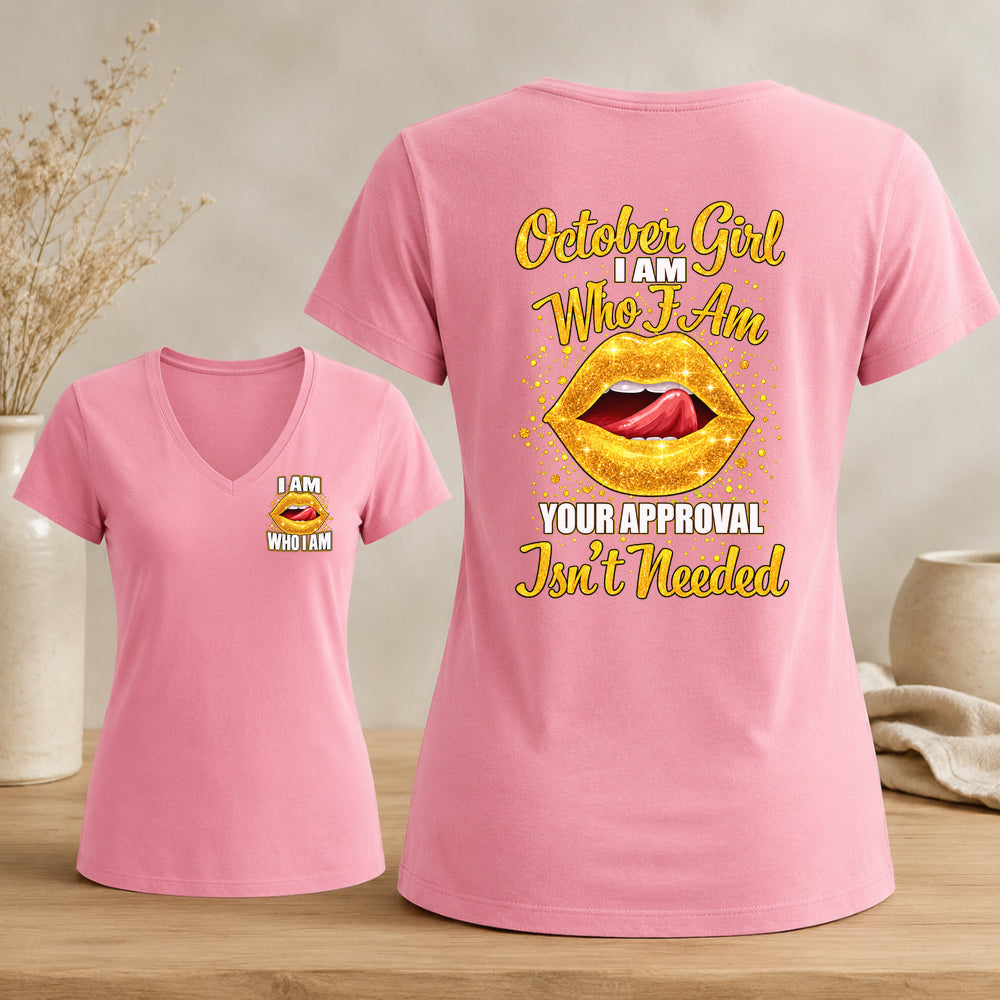 October Girl – I Am Who I Am Women's Glitter Lips V-Neck Tee