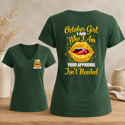 October Girl – I Am Who I Am Women's Glitter Lips V-Neck Tee