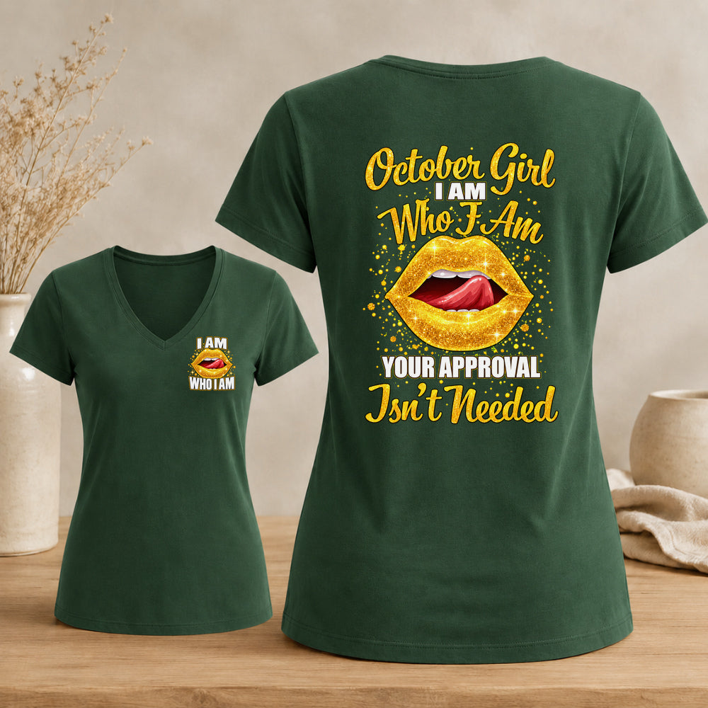 October Girl – I Am Who I Am Women's Glitter Lips V-Neck Tee