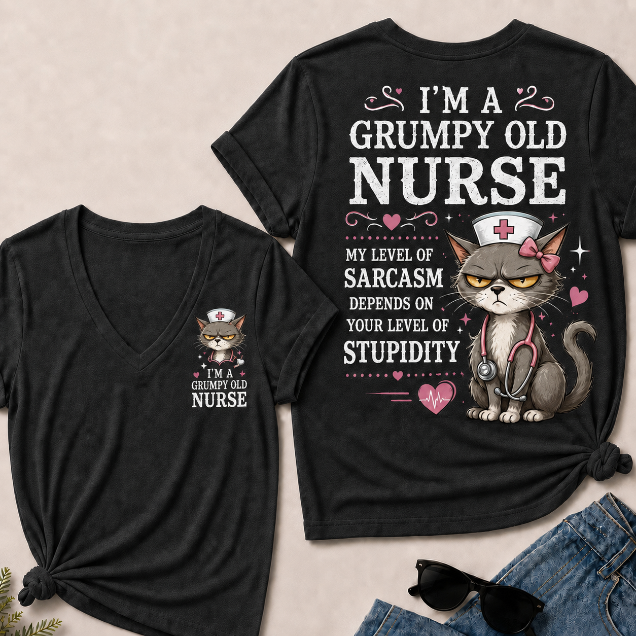 Grumpy Old Nurse – Sarcasm Level Depends on Your Stupidity V-Neck Tee